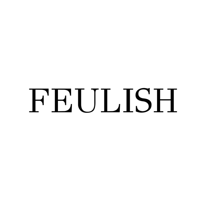 FEULISH